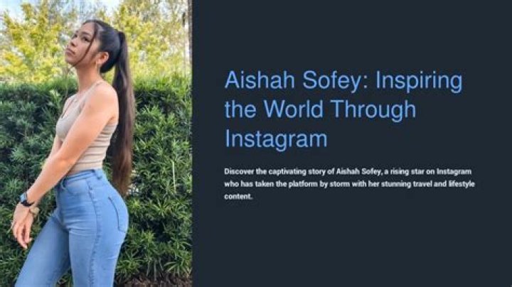 Aishah Sofey: The Rising Star On OnlyFans